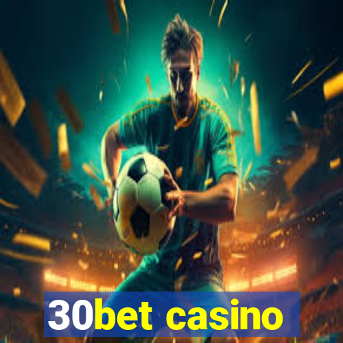 30bet casino